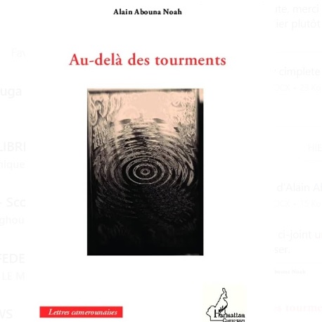 Au-delà des tourments : l’héritage d’Alain Abouna Noah