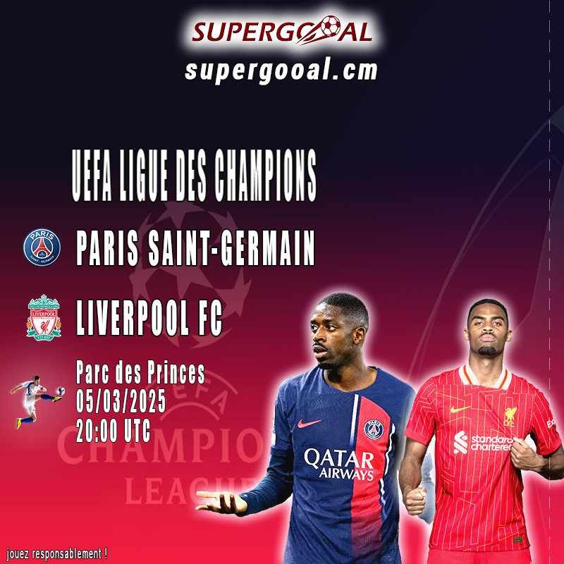 Paris Saint-Germain - Liverpool FC : un choc de titans en Ligue des Champions